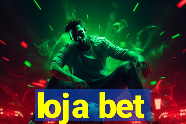 loja bet